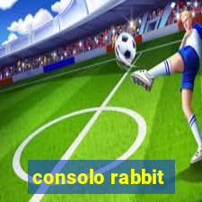 consolo rabbit